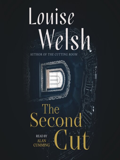 Title details for The Second Cut by Louise Welsh - Available